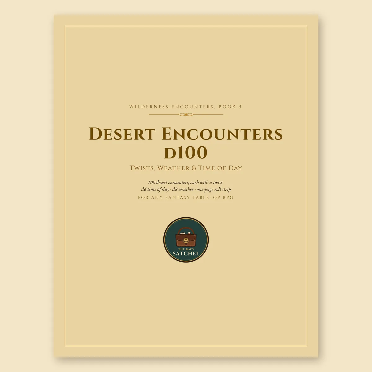 Cover of Desert Encounters d100, a printable fantasy TTRPG table with twists, weather and time of day.