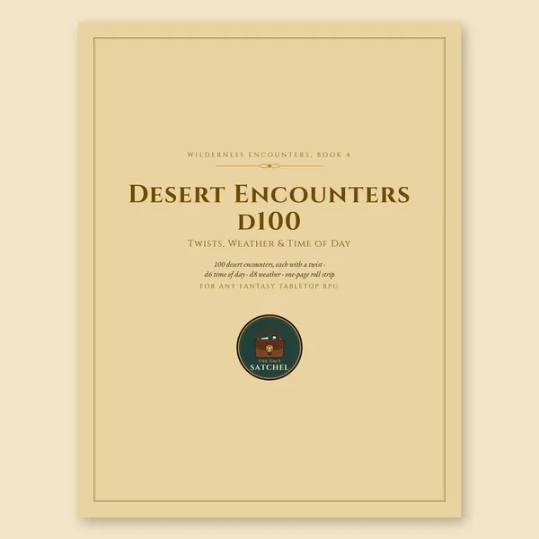 Cover of Desert Encounters d100, a printable fantasy TTRPG table with twists, weather and time of day.