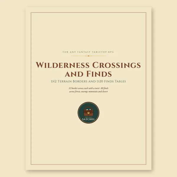 Cover of Wilderness Crossings and Finds, an add-on pack of printable d12 terrain border scenes and d20 finds tables for any fantasy TTRPG.